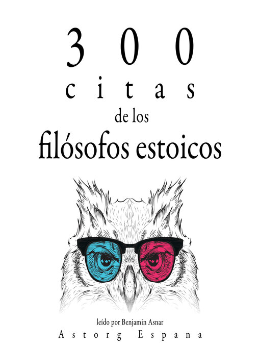 Title details for 300 citas de los filósofos estoicos by Sénèque - Available
